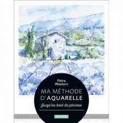 Ma méthode d'aquarelle jusqu'au bout du pinceau