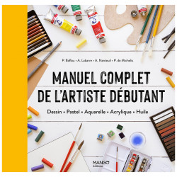 Manuel Complet de l'Artiste Débutant