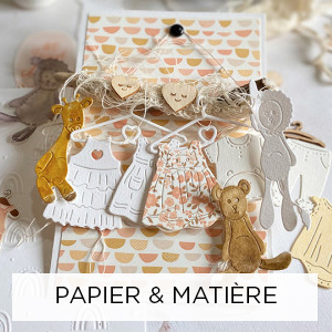 Scrapbooking - Papier et Matière