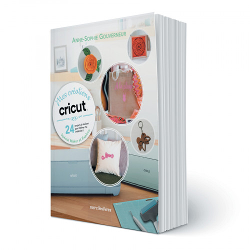 Livre Mes Créations Cricut
