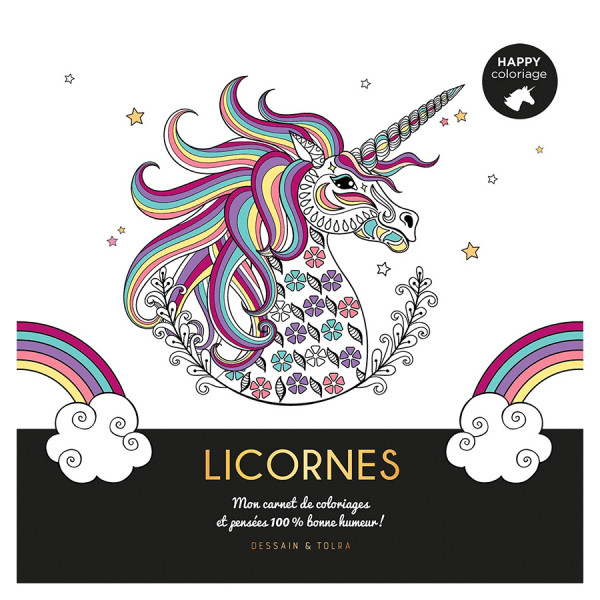 Carnet de coloriage Licornes Happy Coloriage