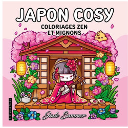 Livre de coloriage Japon Cosy - Dessain et Tolra