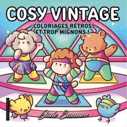 Livre de coloriage Cosy vintage - Dessain et Tolra