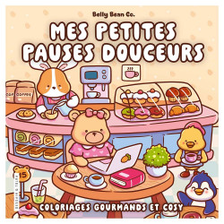 Cosy Colo Mes petites pauses douceurs - Dessain et Tolra