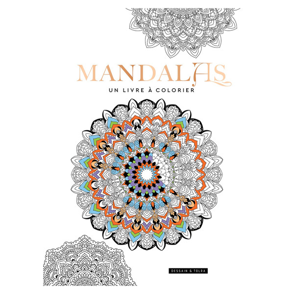 Livre de coloriage Mandalas Un livre à colorier