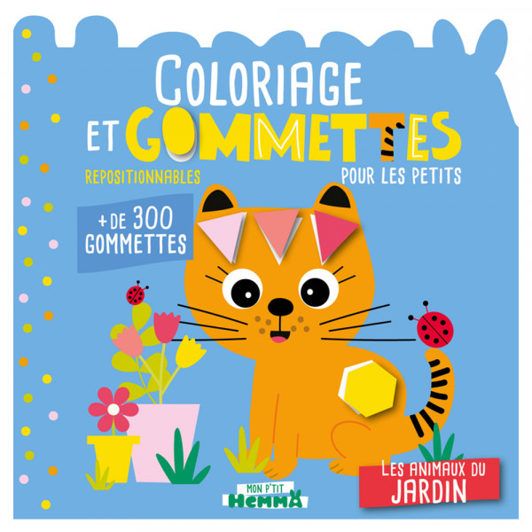 Coloriage et gommettes pour les petits - Les animaux du jardin - Hemma