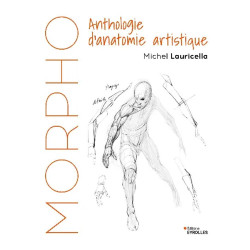 Livre Morpho Anthologie d'anatomie artistique - Eyrolles