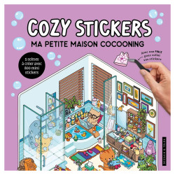 Cozy Stickers Ma petite maison cocooning - Dessain et Tolra