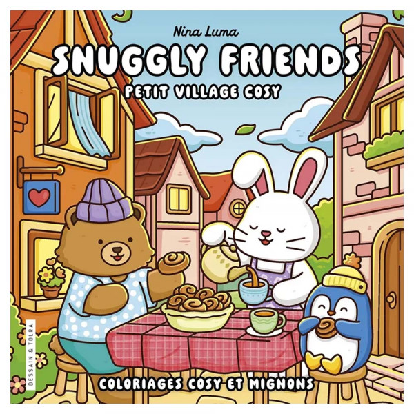 Coloriage Snuggly Friends Petit village cosy - Dessain et Tolra