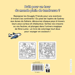 Coloriage Snuggly Friends Voyage autour du monde - Dessain et Tolra