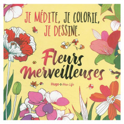 Livre Je médite, je colorie, je dessine Fleurs merveilleuses