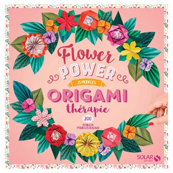 Livre Kit Origami Thérapie Flower Power