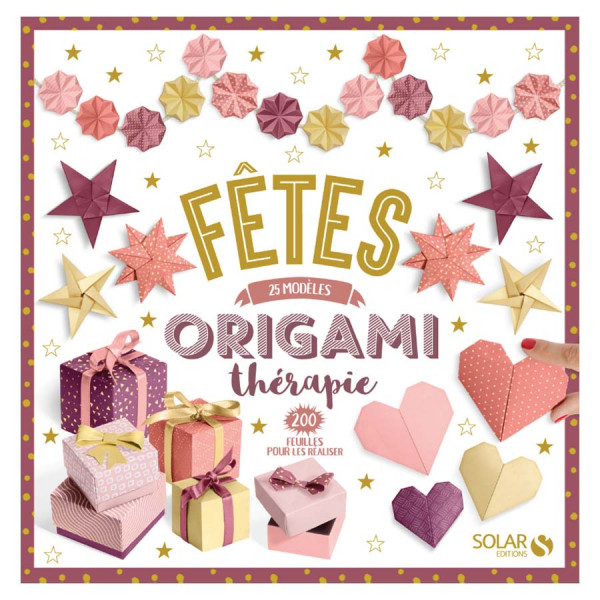 Livre Origami Thérapie Fêtes