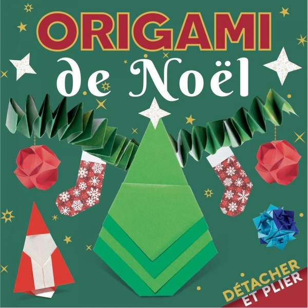 Livre Origami de Noël Détacher et plier - Eyrolles