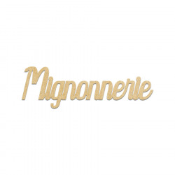 Mignonnerie 8,2 x 2,6 cm