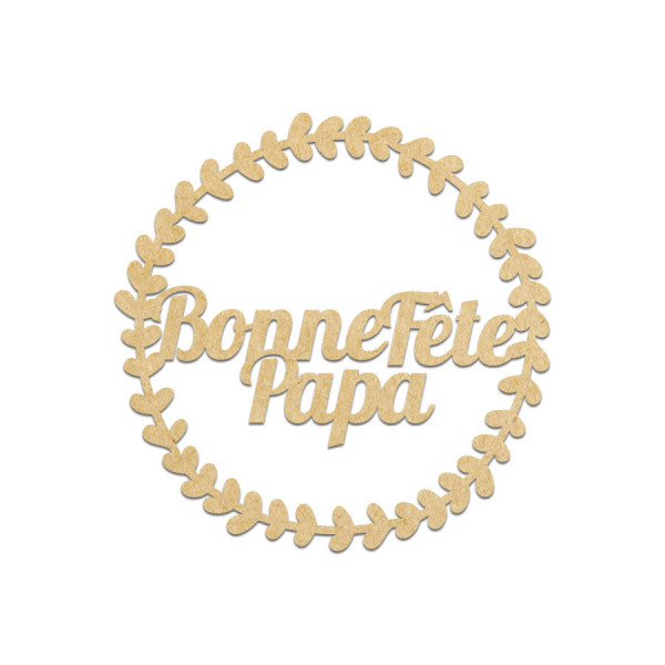 Couronne Bonne fête Papa 5 x 5 cm