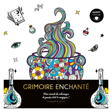 Carnet Happy coloriage grimoire enchanté