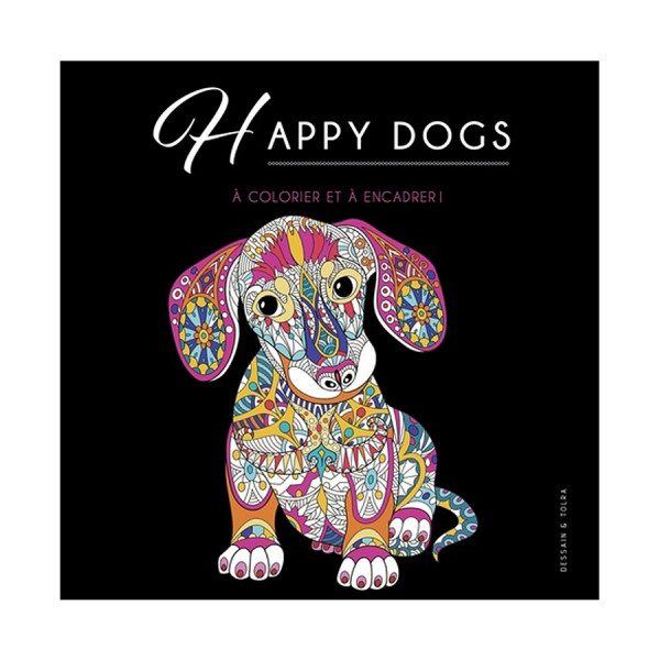 Happy dogs ! A colorier et à encadrer !