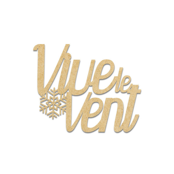 Vive le vent en bois médium - 4,3 x 3,5 cm