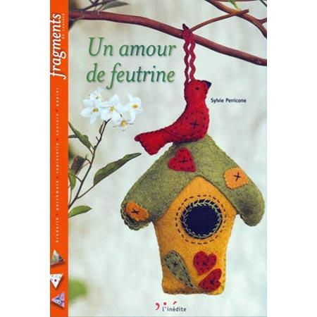 Livre un amour de feutrine