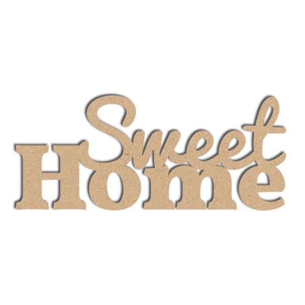 Mot en bois médium - Sweet Home - 25 x 12 cm