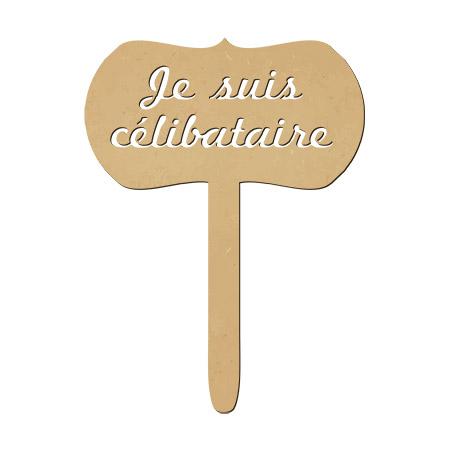 Support en bois médium - Photobooth panneau Je suis célibataire - 25,7 x 19,2 cm