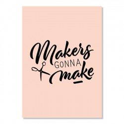 Carte postale - Makers gonna make