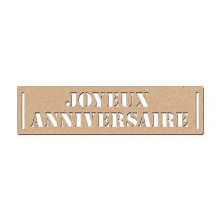 Mot en bois médium - Plaque Joyeux anniversaire - 7 x 1,8 cm